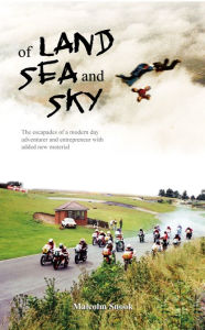 Title: Of Land, Sea And Sky Extended Edition, Author: Malcolm Snook