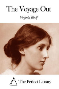 Title: The Voyage Out, Author: Virginia Woolf