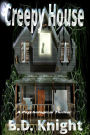 Creepy House - A Psychological Thriller