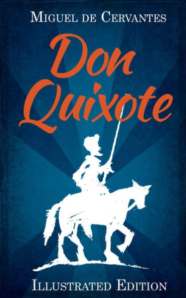 Don Quixote (Illustrated)