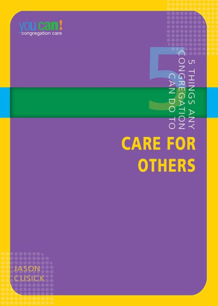 5 Things Any Congregation Can Do to Care for Others