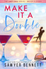 Make It a Double (Last Call Series #2)