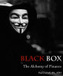 Black Box: The Alchemy of Finance