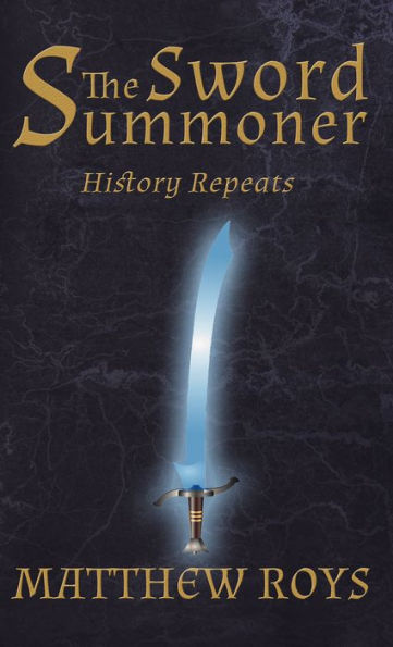 The Sword Summoner: History Repeats