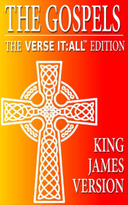 Title: The Gospels, The King James Version, Verse It:All Edition, Author: Various