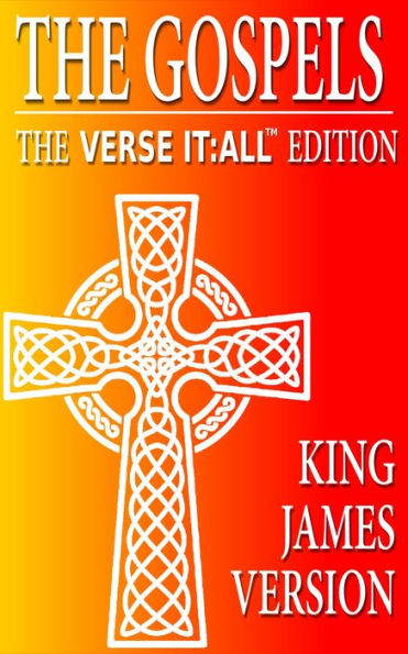 The Gospels, The King James Version, Verse It:All Edition