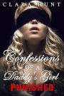 Punished: Confessions of a Daddy's Girl