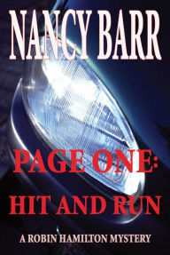 Title: Page One: Hit and Run, Author: Nancy` Barr