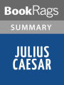 Julius Caesar by William Shakespeare l Summary & Study Guide