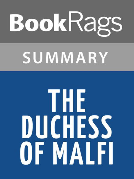 The Duchess of Malfi by John Webster l Summary & Study Guide