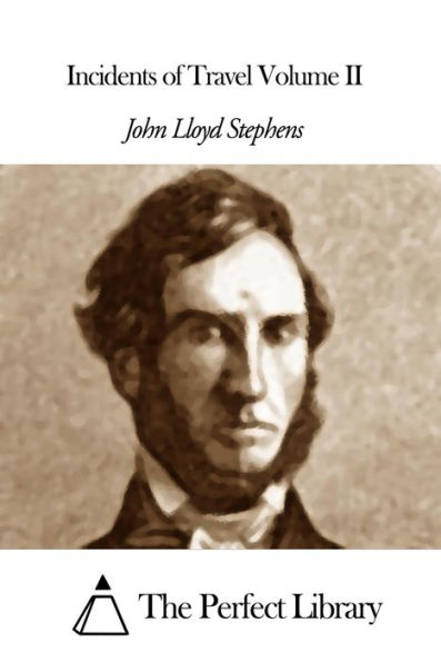 Incidents of Travel Volume II