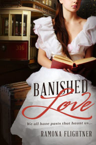 Title: Banished Love (Banished Saga, Book 1), Author: Ramona Flightner
