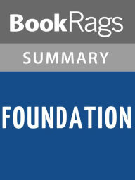 Title: Foundation by Isaac Asimov Summary & Study Guide, Author: BookRags