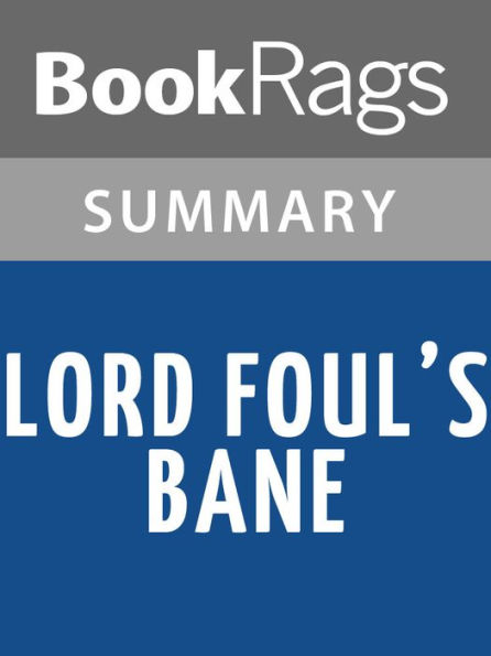 Lord Foul's Bane by Stephen R. Donaldson Summary & Study Guide