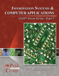 Title: Information Systems and Computer Applications - Pass Your Class - Part 1, Author: Pass Your Class