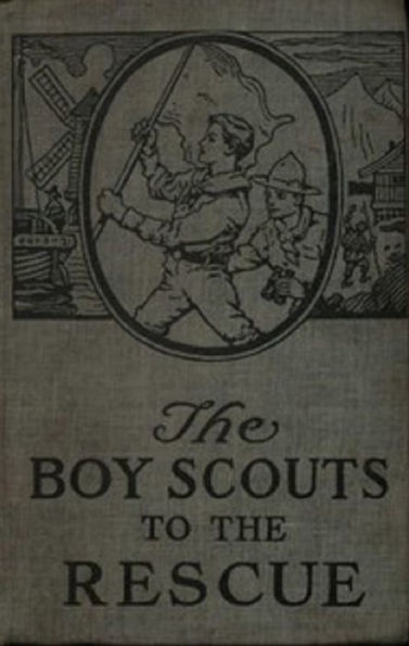 The Boy Scouts to the Rescue