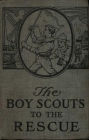 The Boy Scouts to the Rescue