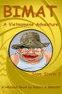 Bimat - A Vietnamese Adventure (Siam Storm, #3)