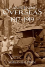 Canteening Overseas 1917-1919 (Expanded, Annotated)