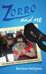 Title: Zorro and Me, Author: Barbara Dahlgren