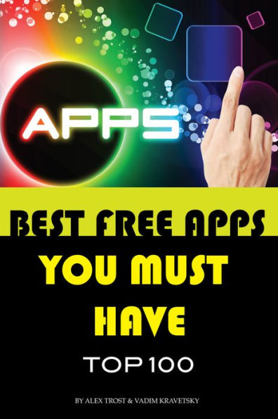 Best Free Apps You Must Have Top 100