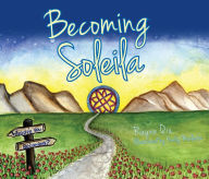 Title: Becoming Soleila, Author: Rayna Qiu