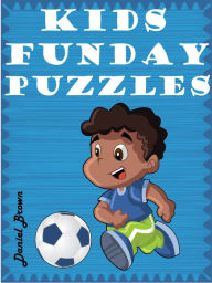 Title: Kids Funday Puzzles, Author: Daniel Brown