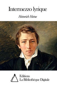 Title: Intermezzo lyrique, Author: Heinrich Heine