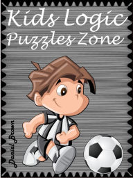 Title: Kids Logic Puzzles Zone, Author: Daniel Brown