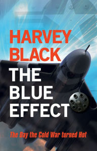 Title: The Blue Effect, Author: Harvey Black