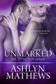 Title: UnMarked, Author: Ashlyn Mathews