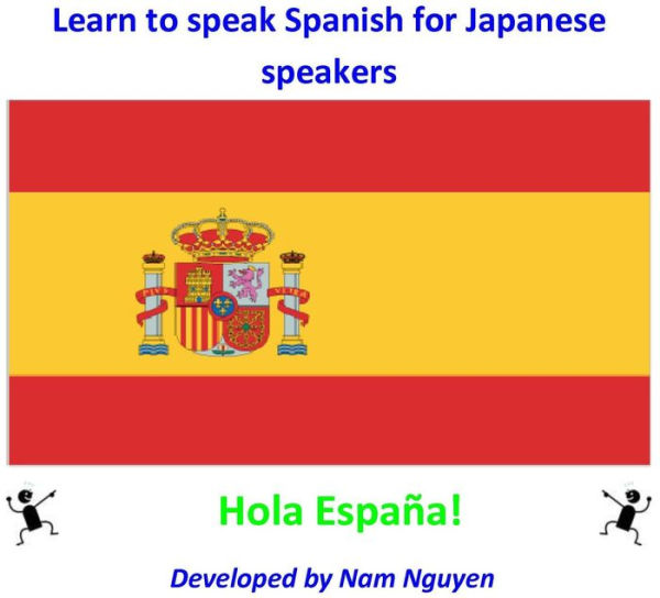 Learn to Speak Spanish for Japanese Speakers