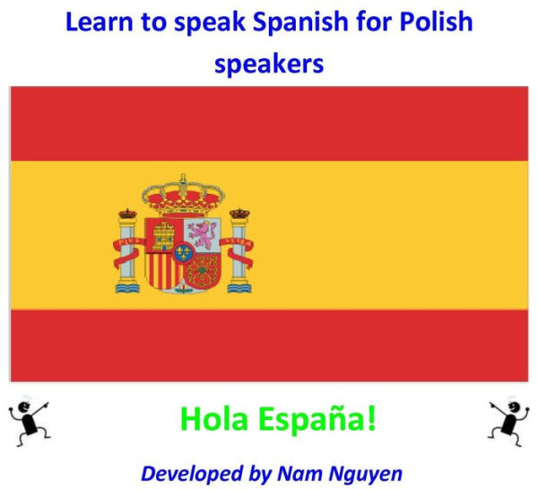 Learn to Speak Spanish for Polish Speakers