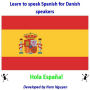 Learn to Speak Spanish for Danish Speakers