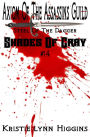 #14 Shades of Gray: Axiom Of The Assassins Guild- Steel Of The Dagger (science fiction mystery action adventure series)