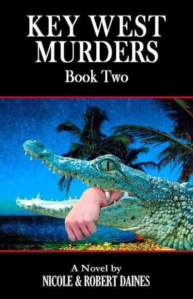 Key West Murders - Book Two