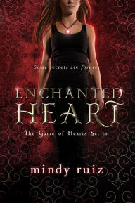 Title: Enchanted Heart, Author: Mindy Ruiz