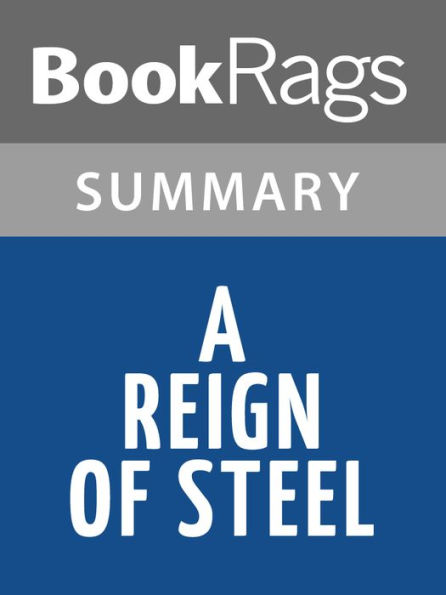 A Reign of Steel by Morgan Rice l Summary & Study Guide