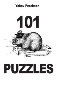 Title: 101 Puzzles, Author: Yakov Perelman