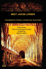 Title: Meet Jakob Lorber, Author: Marius Petre