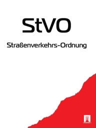 Title: Straßenverkehrs-Ordnung - StVO, Author: Deutschland