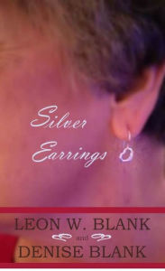 Title: Silver Earrings, Author: Denise Blank