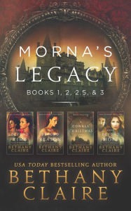 Morna's Legacy: Books 1, 2, 2.5, & 3