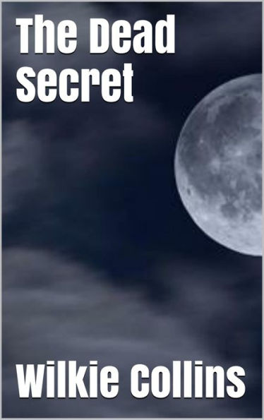 The Dead Secret