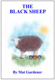 Title: The Black Sheep (Tales of Triumph), Author: Mat Gardener
