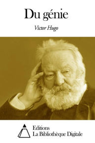 Title: Du génie, Author: Victor Hugo