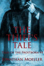 The Thief's Tale (Tales of the Frostborn short story)