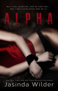 Title: Alpha, Author: Jasinda Wilder