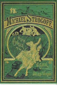 Title: Michael Strogoff, Author: Jules Verne