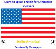 Title: Learn to Speak English for Lithuanian Speakers, Author: Nam Nguyen